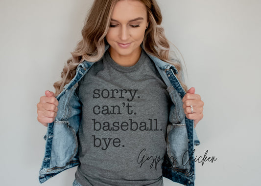 Sorry Can't {Custom Sport} Bye